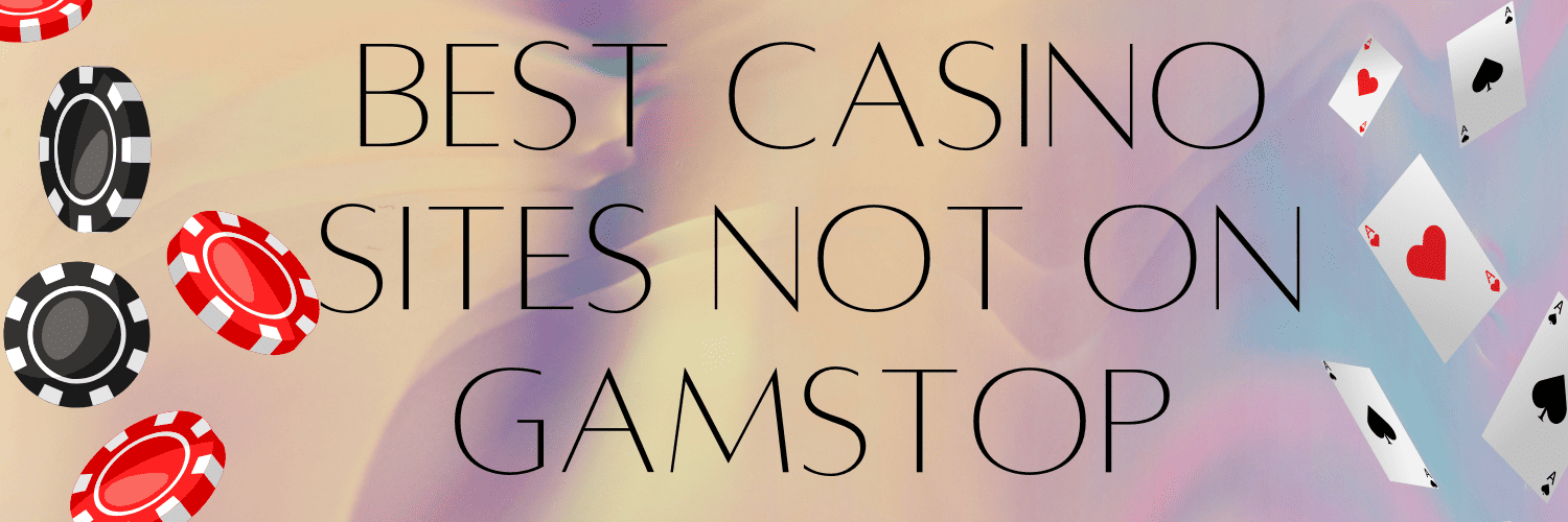 Explore Casino Sites Not on Gamstop 1315503268 Explore Casino Sites Not on Gamstop 1315503268